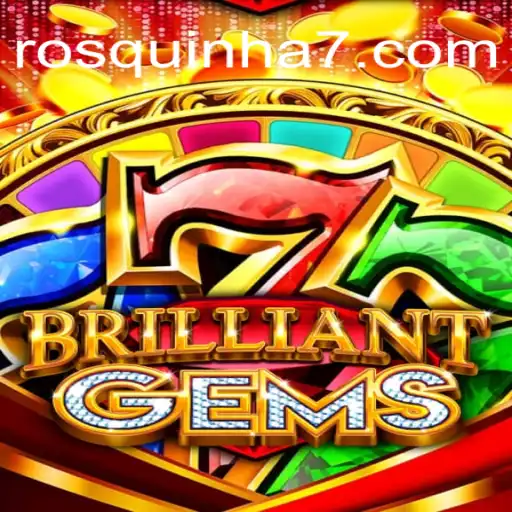 Descubra o Universo Fascinante de BrilliantGems: O Novo Fenômeno do Jogo