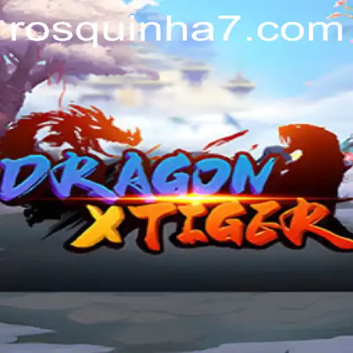 Explorando a Excitante Aventura de DragonXTiger com Rosquinha777
