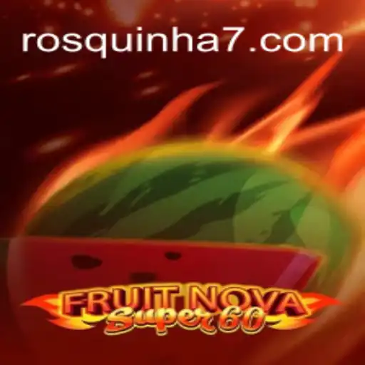 Explorando o Mundo Encantado de FruitNovaSuper60