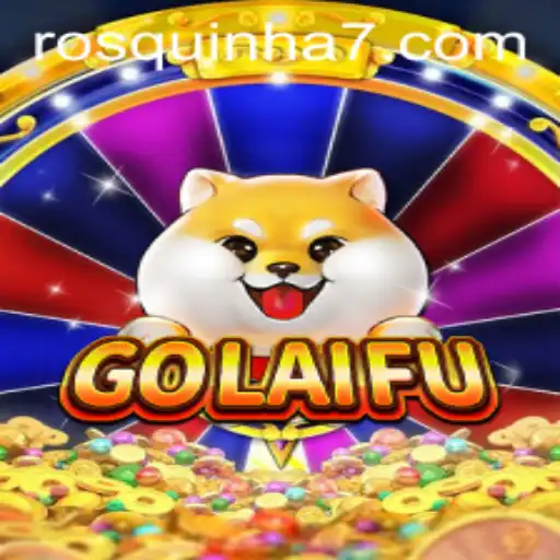 Explorando o Fascinante Mundo de GoLaiFu: Regras e Estratégias para o Sucesso
