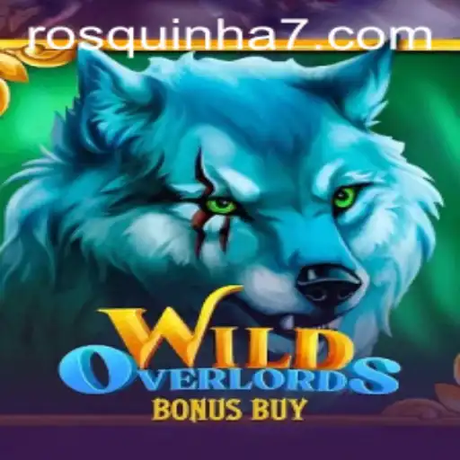 Descubra o Fascinante Mundo de WildOverlordsBonusBuy e Sua Conexão com Rosquinha777